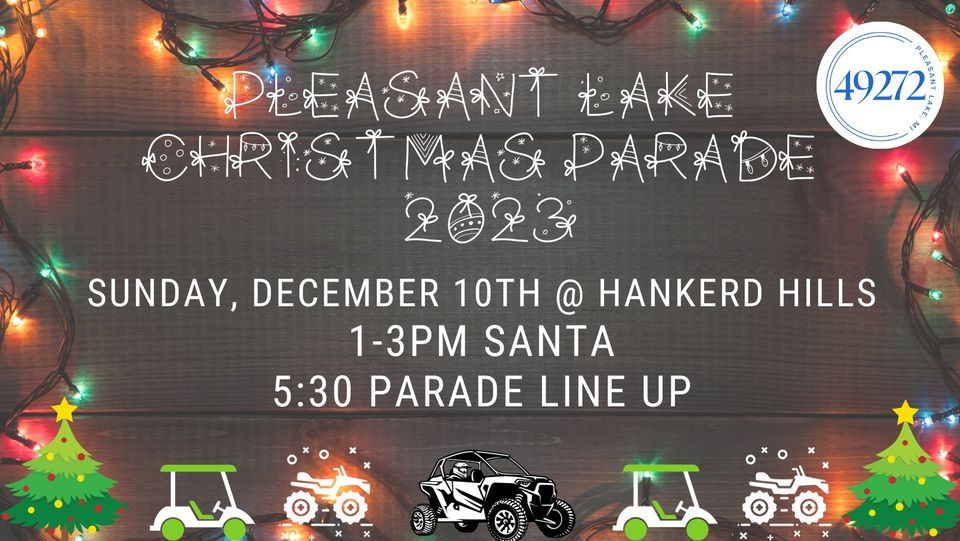 Pleasant Lake Christmas Parade 2023, Hankerd Hills Golf Course