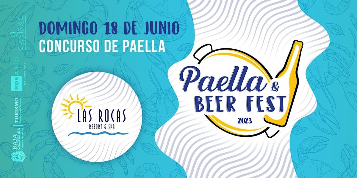 Rosarito Beach Paella & Beer Fest, Las Rocas Resort and Spa, Playas de