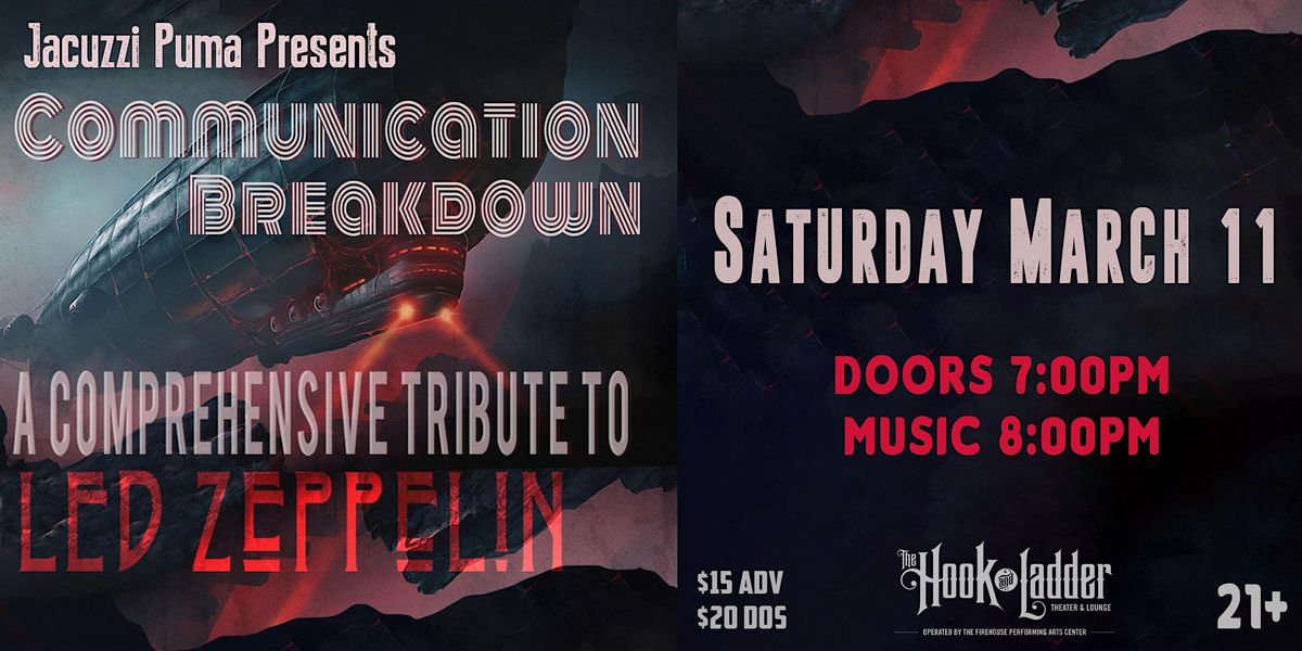 Communication Breakdown A Comprehensive Tribute to Led Zeppelin, The