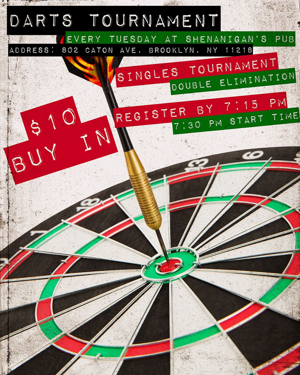 Weekly Darts Tournament, Shenanigan's Pub, Brooklyn, 1 August to 22