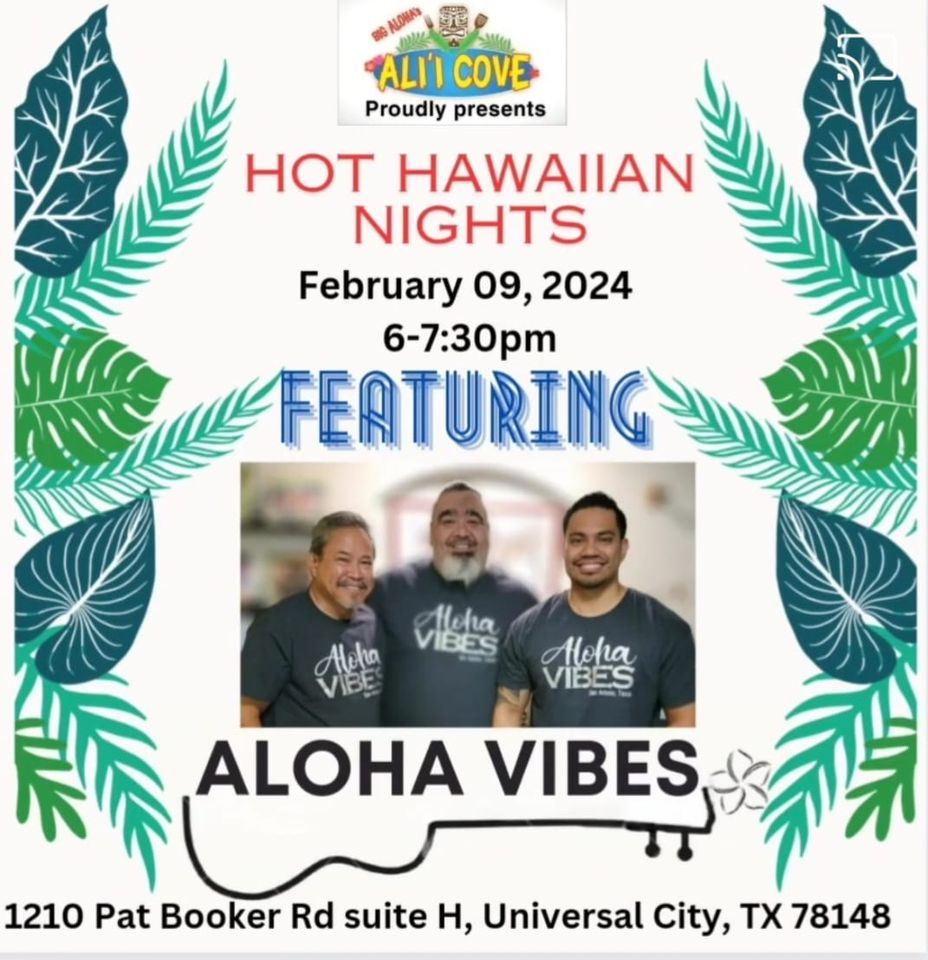 HOT HAWAIIAN NIGHT, Big Aloha's Ali'i Cove, Universal City, February 9 ...