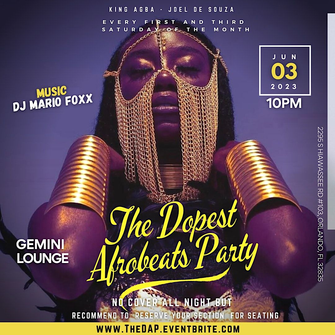 THE DOPEST AFROBEATS PARTY (D.A.P), Gemini Hookah Lounge, Orlando, 1