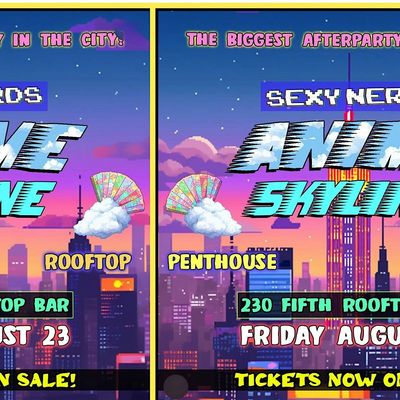 Sexy Nerds: Anime Skyline @230 Fifth Rooftop, 230 5th Ave, New York, 23