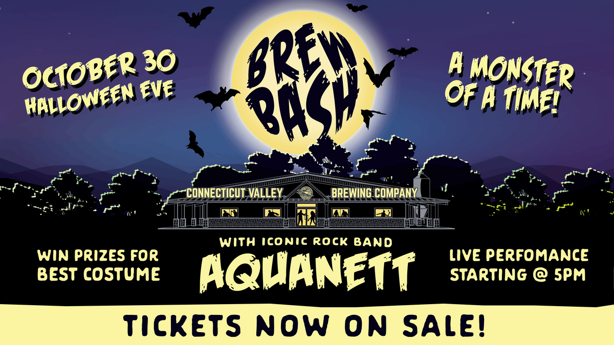 Brew Bash Halloween Eve Connecticut Valley Brewing Co Connecticut Valley Brewing Company South Windsor October 30 21 Allevents In