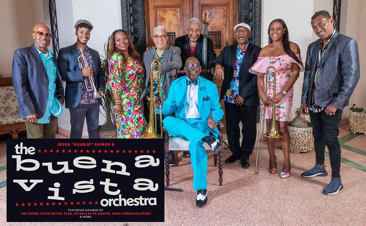 Buena Vista Social Orchestra with Jesus Aguaje Ramos, 13 September | Event in McAllen | AllEvents