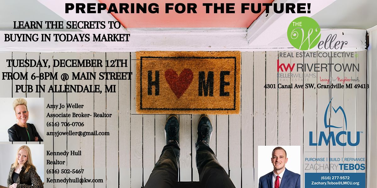 Preparing For The Future Home Buyer Happy Hour, Main St. Pub