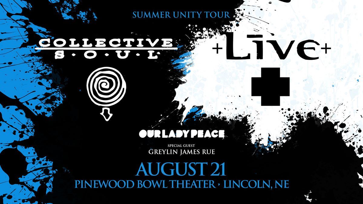Live and Collective Soul with Our Lady Peace and Greylin James Rue, 9 July | Event in Auburn | AllEvents