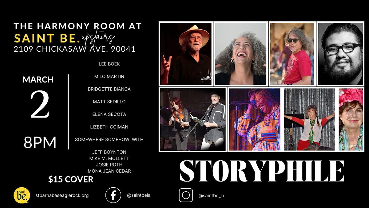 Storyphile LIVE @ The Harmony Room Upstairs, 2109 Chickasaw Ave, Los Angeles, 2 March 2024 ...