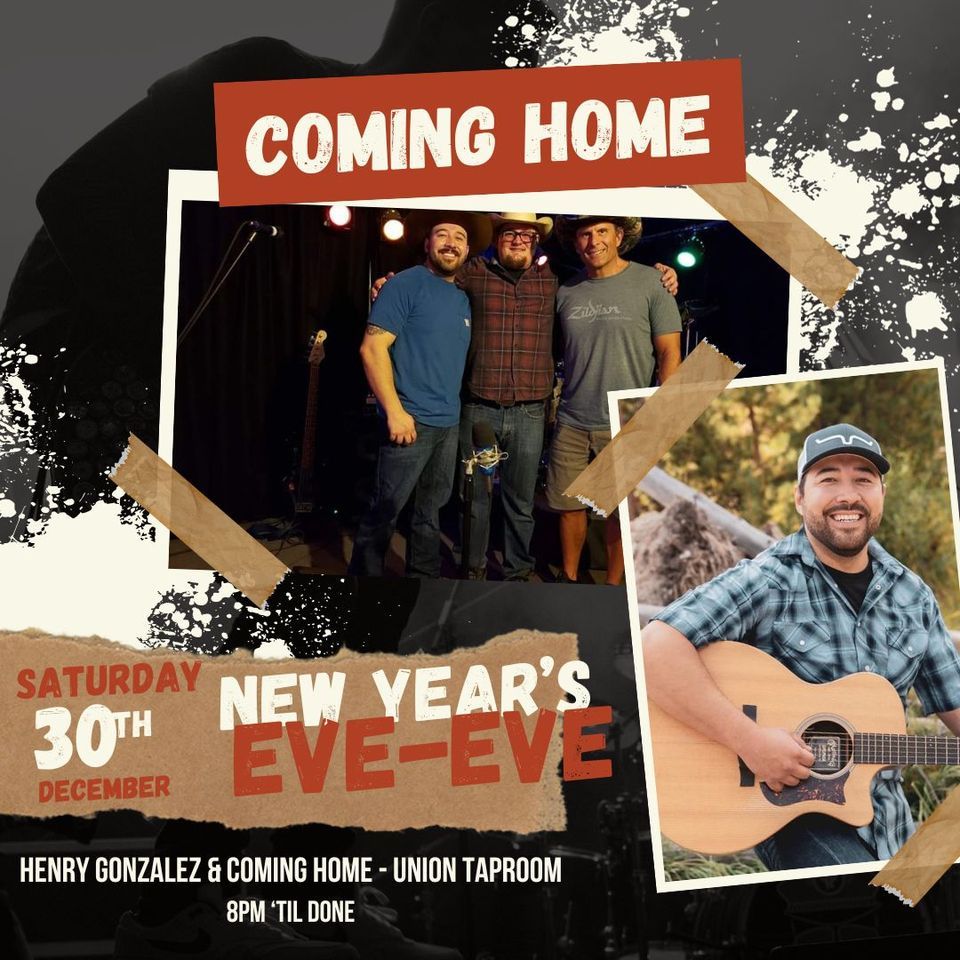 Coming Home New Years EveEve, The Union Taproom, Pocatello, 30