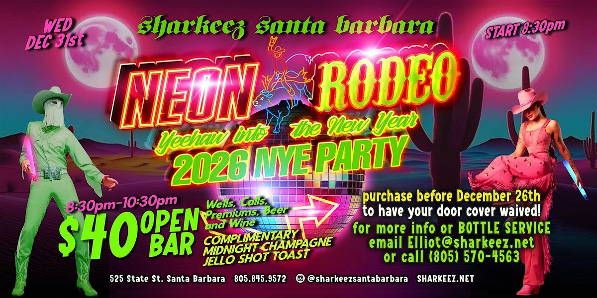 Santa Barbara Sharkeez New Years Eve Open Bar 2026, 31 December | Event in Santa Barbara | AllEvents