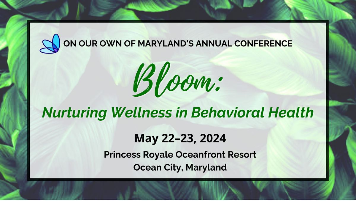 On Our Own Of Maryland s 2024 Annual Conference Princess Royale On our own of maryland s 2024 annual conference princess royale