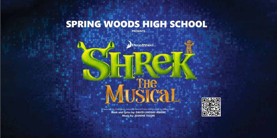 Shrek The Musical - Spring Woods High School, 2045 Gessner Road Houston ...
