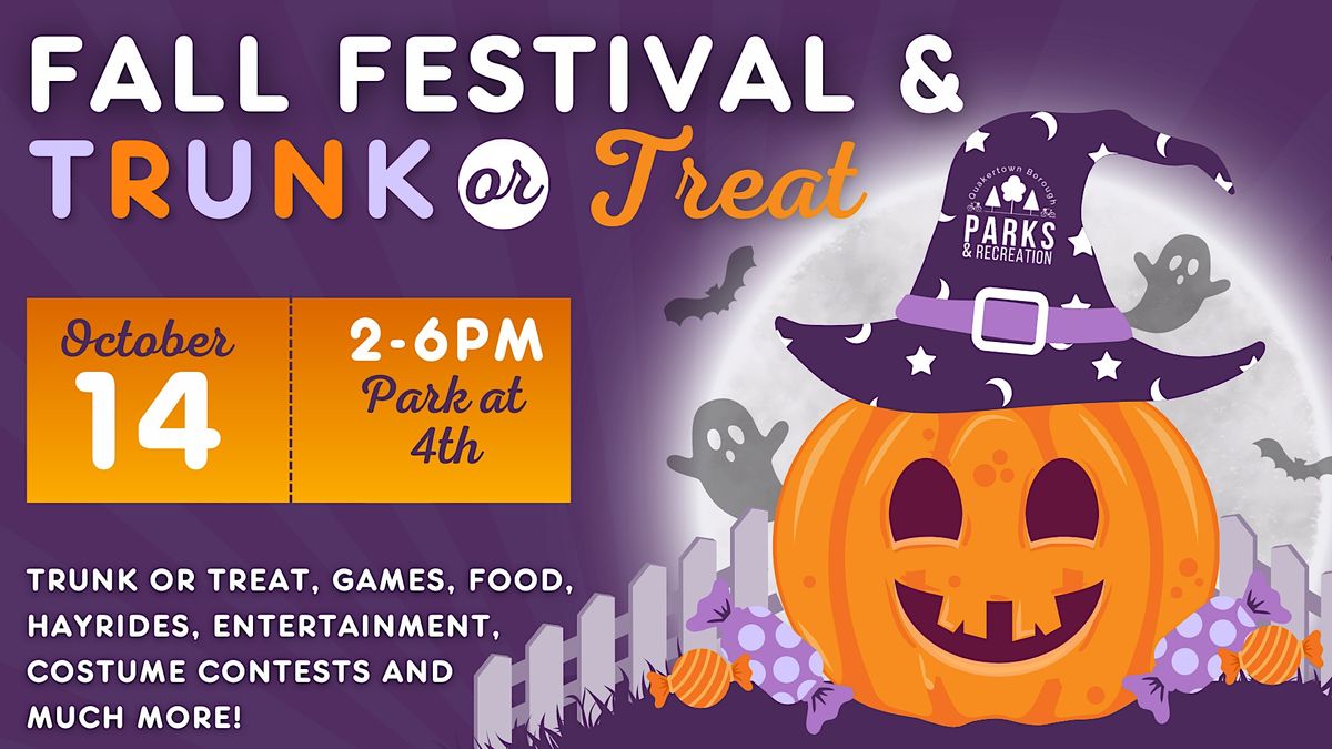 Quakertown Parks and Recreation Fall Festival and Trunk or Treat, The