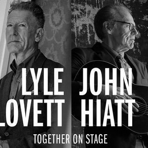 Lyle Lovett with John Hiatt