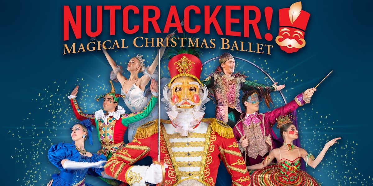 Parking Nutcracker! Magical Christmas Ballet - Albany, 3 December | Event in Albany | AllEvents