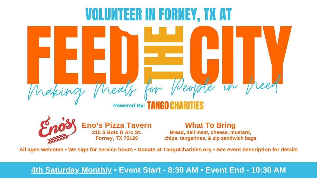 Feed The City Forney: Making Meals for People In Need | Event in Forney | AllEvents