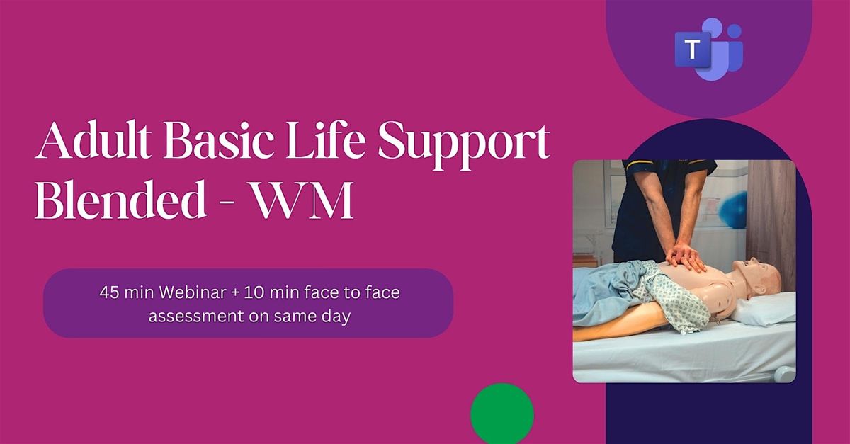BLS Blended Training (Adult) - WM | Online Event | AllEvents