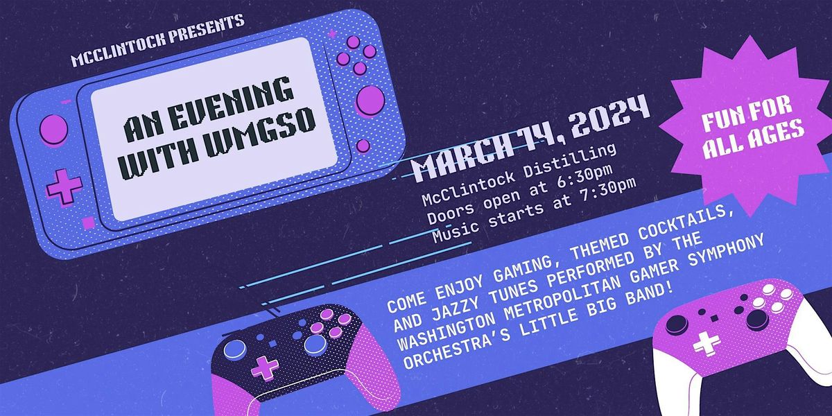 An Evening with Washington Gamer Symphony Orchestra, McClintock