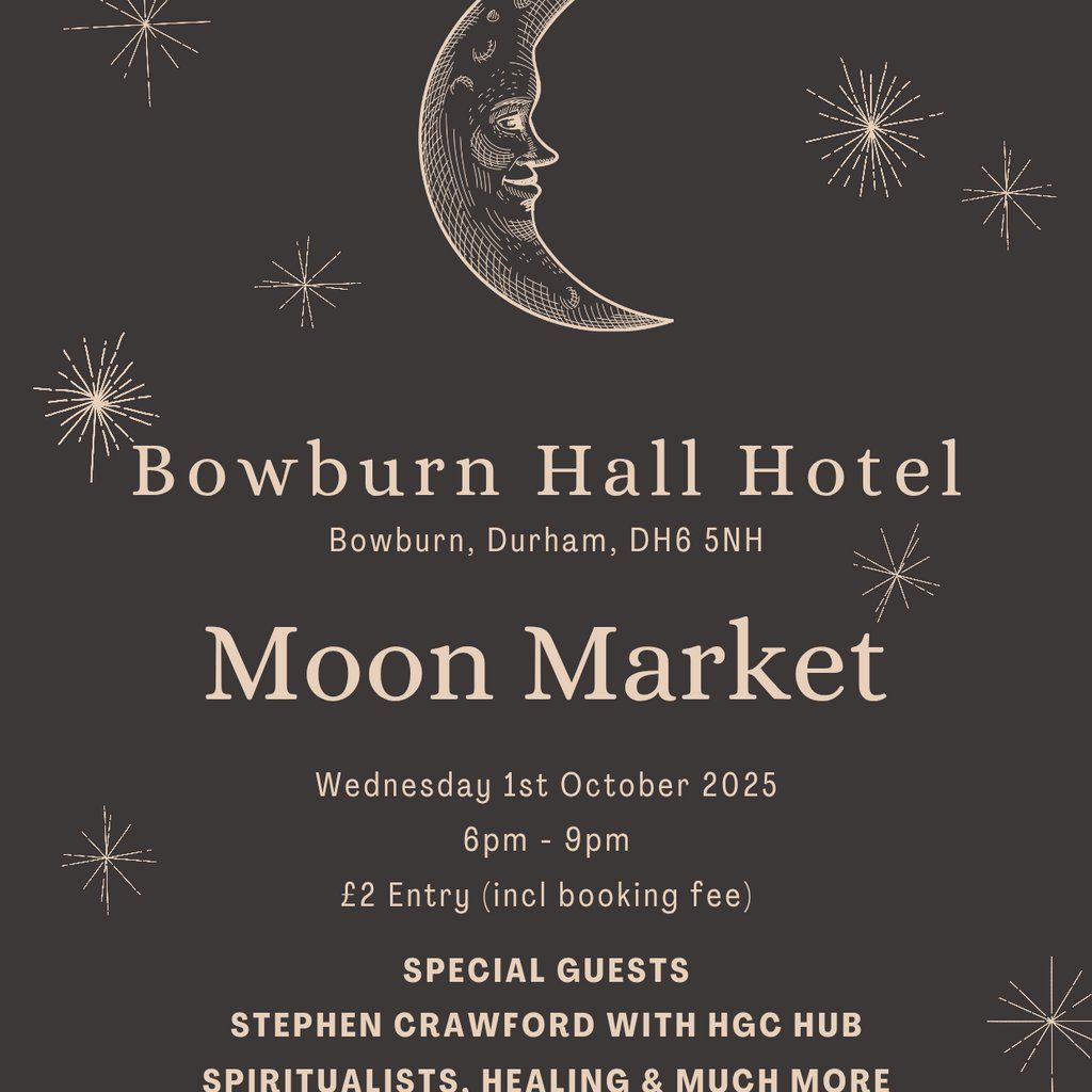GNB - Moon Market Bowburn Hall, 1 October | Event in Durham | AllEvents