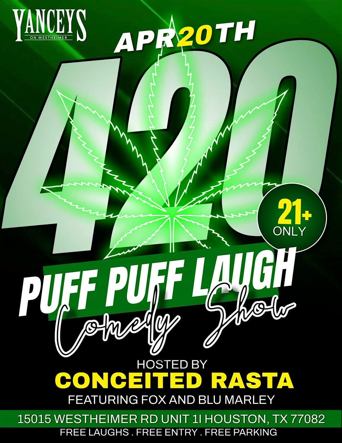 Puff Puff Laugh FREE COMEDY SHOW 15015 Westheimer Rd Houston 20 puff-puff-laugh-free-comedy-show-15015-westheimer-rd-houston-20