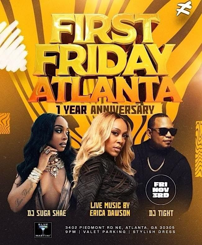 Atlanta First Friday 1 Year Anniversary, Blue Martini Atlanta, November