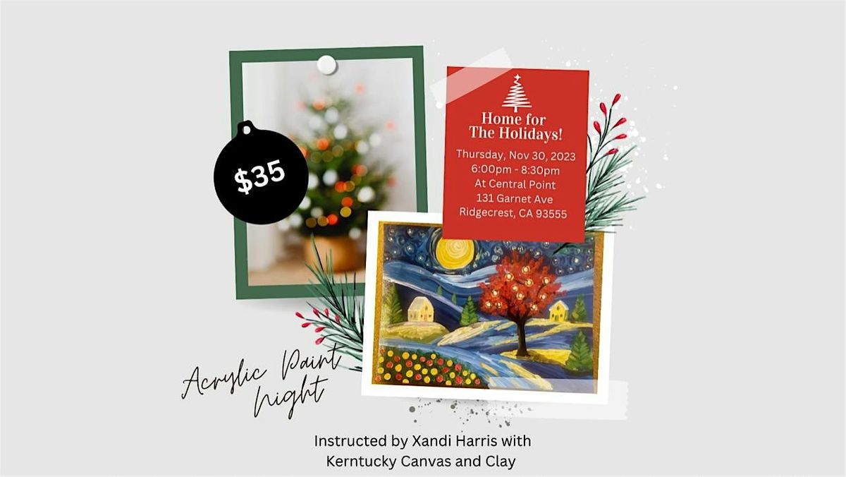 Acrylic Paint Night Home for the Holidays, Central Point Event Venue