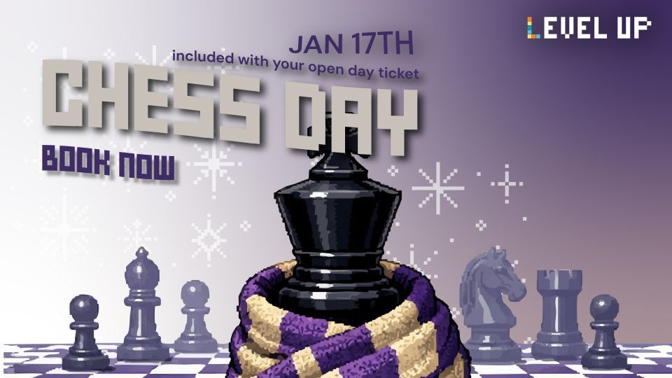 Chess Day At level up, Level up - social hub, Riyadh, 17 January 2026 ...