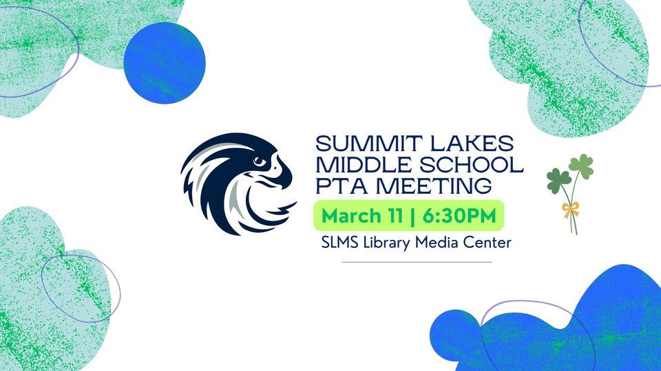 March SLMS PTA Meeting , Summit Lakes Middle School, Lees Summit, 11