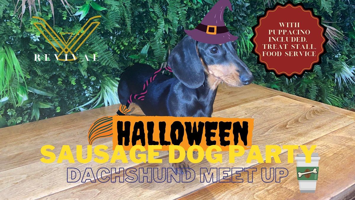 Halloween Sausage Dog Party! Dachshund Restaurant Meet, Revival