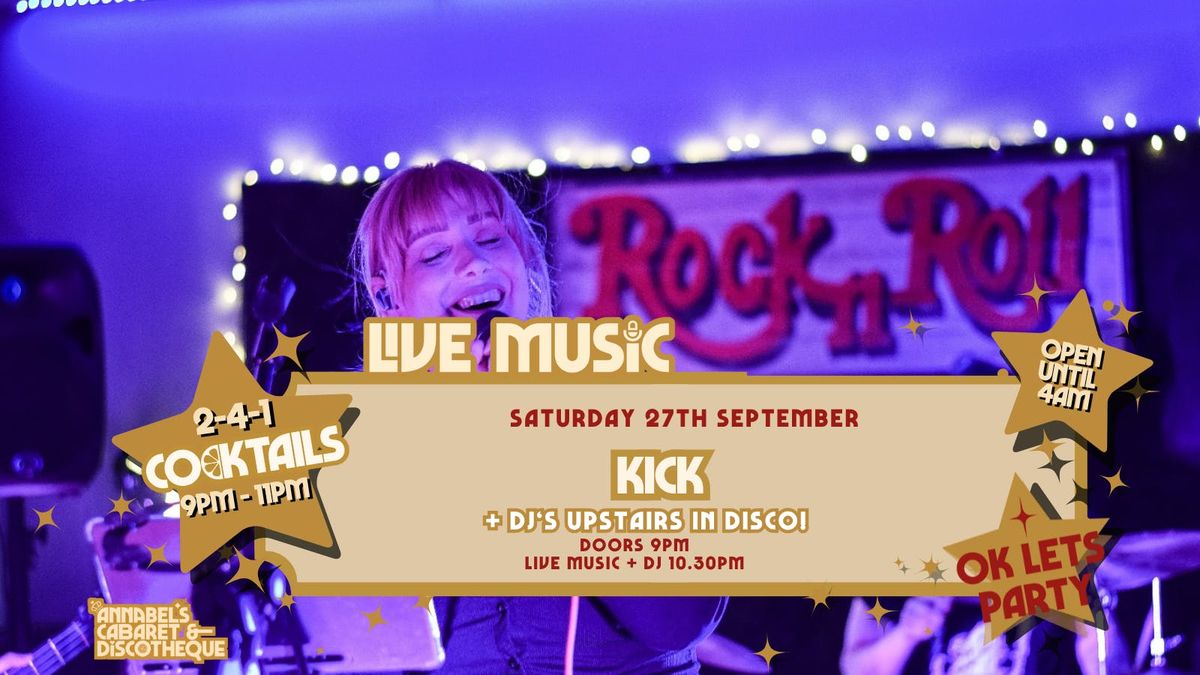 Live Music: KICK  // Annabel’s Cabaret &amp; Discotheque, 27 September | Event in Plymouth | AllEvents