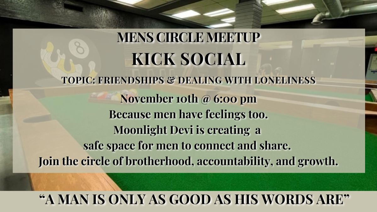 Mens Circle Meetup, Kick Social, El Paso, 10 November 2023 AllEvents.in