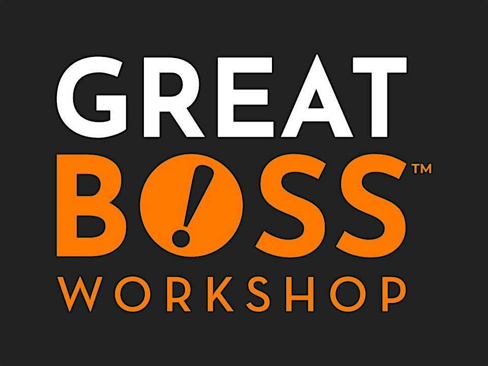 How to Be a Great Boss In Person Workshop - Sioux Falls, SD, 10 October | Event in Sioux Falls | AllEvents