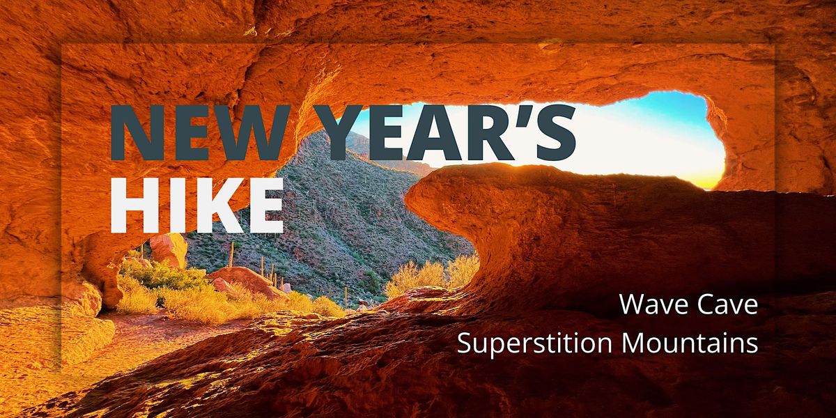 Wave Cave Hike, The Wave Cave Trail, Gold Canyon, January 1 2024