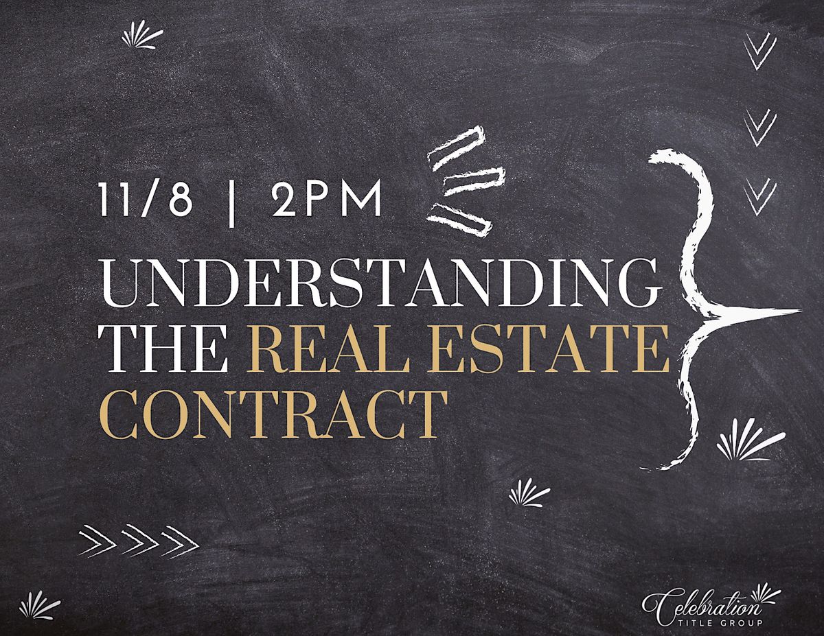 Understanding the Real Estate Contract (ZOOM), November 8 2022 Online