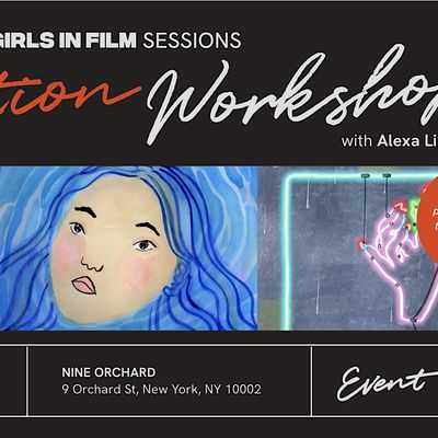 Girls in Film Sessions: Animation Workshop, Nine Orchard, New York, 28 ...