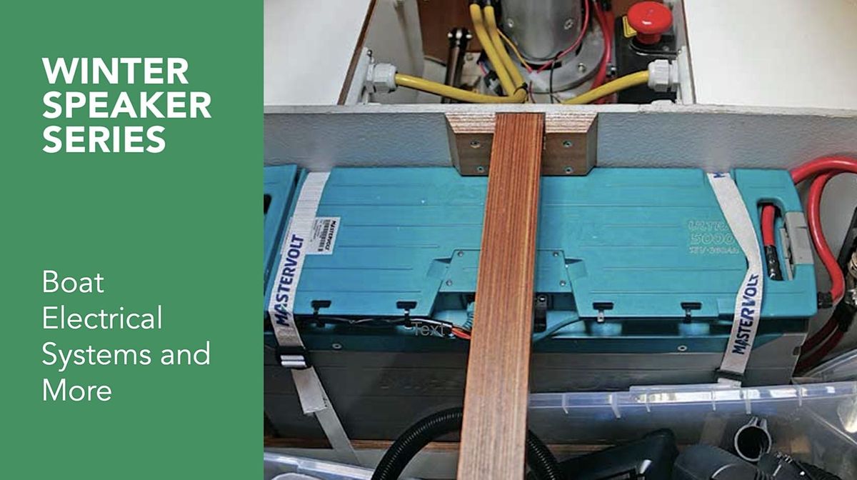 Boat Electrical Systems with Eric Fleury Part 2!, Nepean Sailing Club