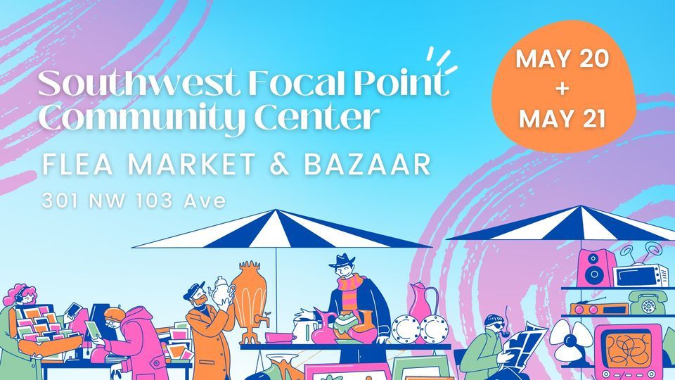 SWFP Flea Market & Bazaar, Southwest Focal Point Senior Center