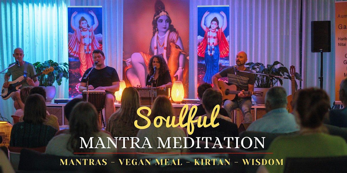 Soulful Mantra Meditation Evening | Event in West End | AllEvents