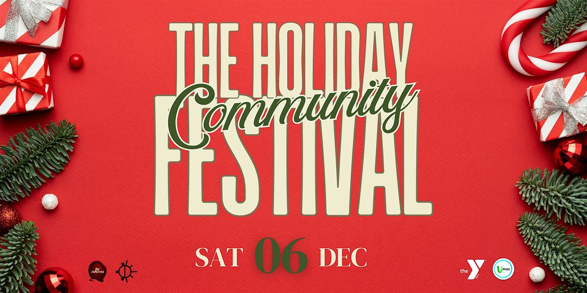 The Community Holiday Festival - Toy &amp; Dinner Giveaway