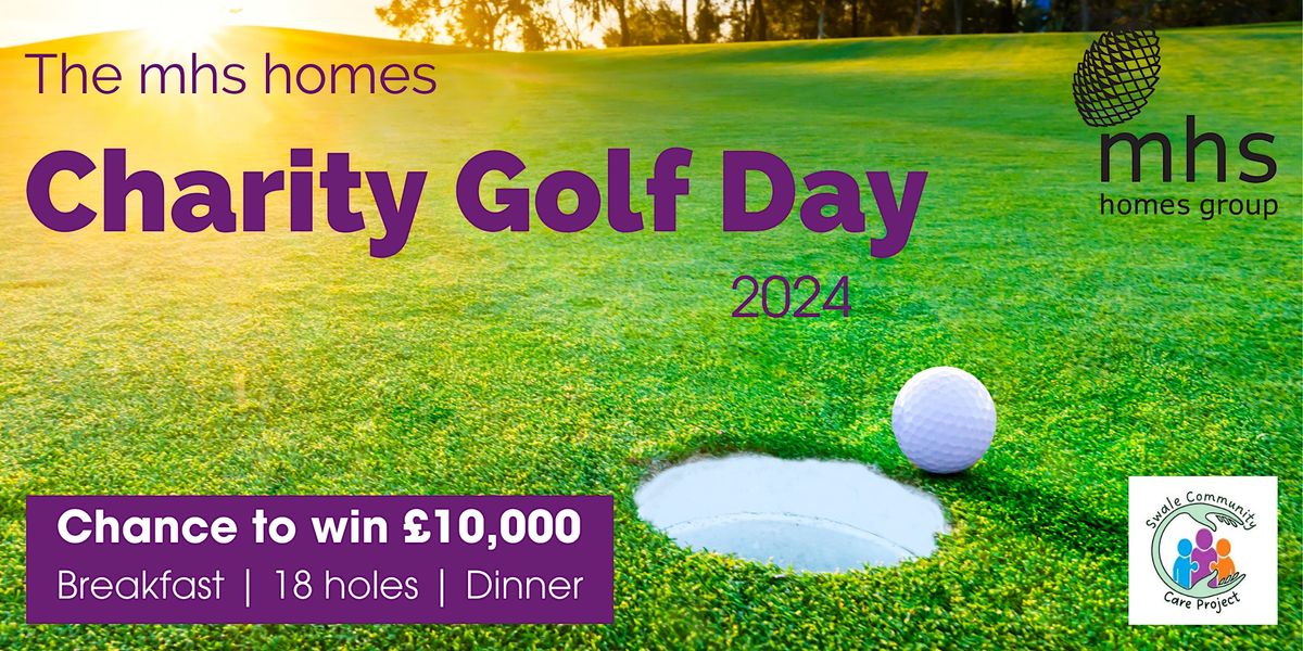 mhs homes Charity Golf Day 2024, Sittingbourne & Milton Regis Golf Club