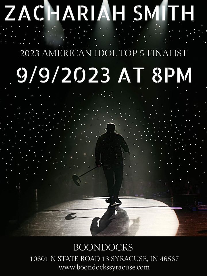 ZACHARIAH SMITH LIVE IN CONCERT! TOP 5 AMERICAN IDOL FINALIST 2023 AND