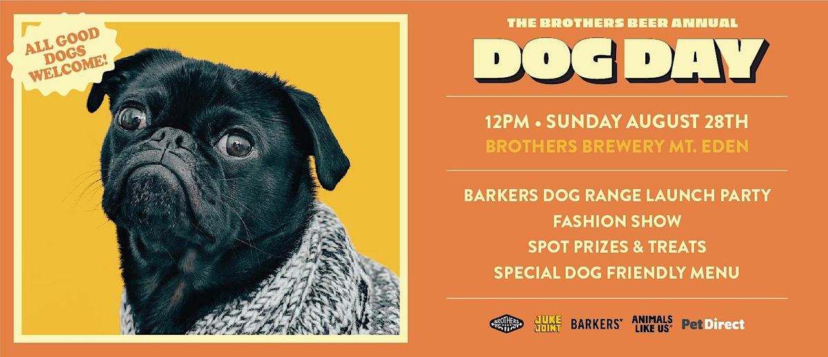 DOG DAY 2022 Mt Eden, Brothers Beer & Juke Joint BBQ Mount Eden