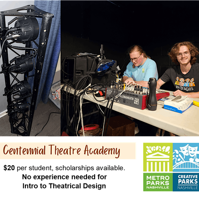 Looby Center Centennial Theatre Academy - 2024 Teen Intro to Theatrical Design ...