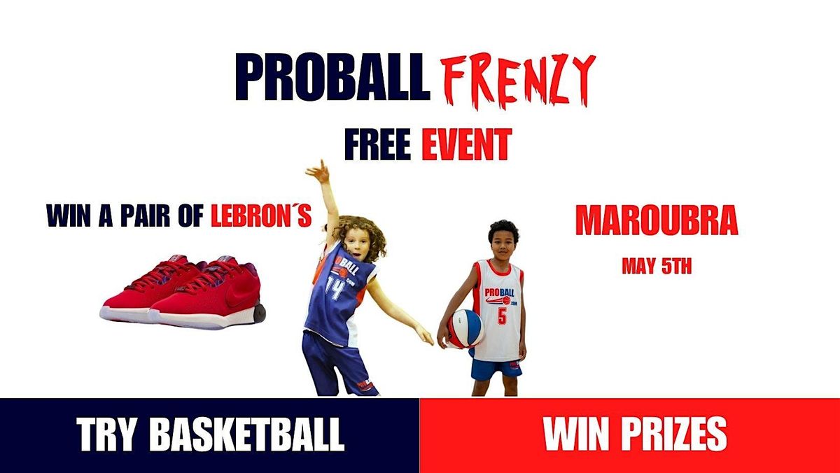 ProBall Basketball FRENZY, Heffron Centre, Maroubra, 5 May 2024 | AllEvents