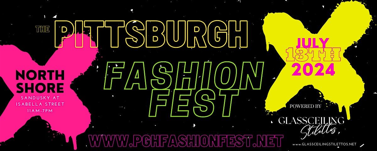 The Pittsburgh FASHION FEST, 12 July | Event in Pittsburgh | AllEvents