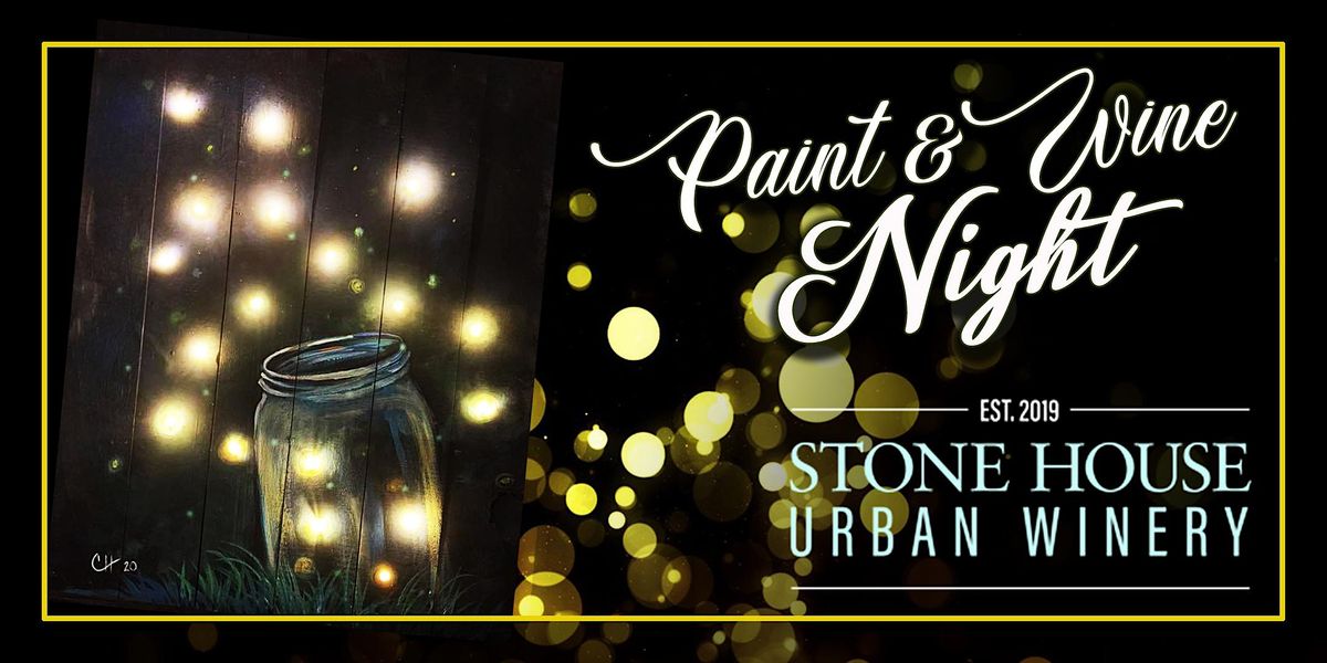 Fireflies with Lights Paint Event Stone House Urban Winery, Stone
