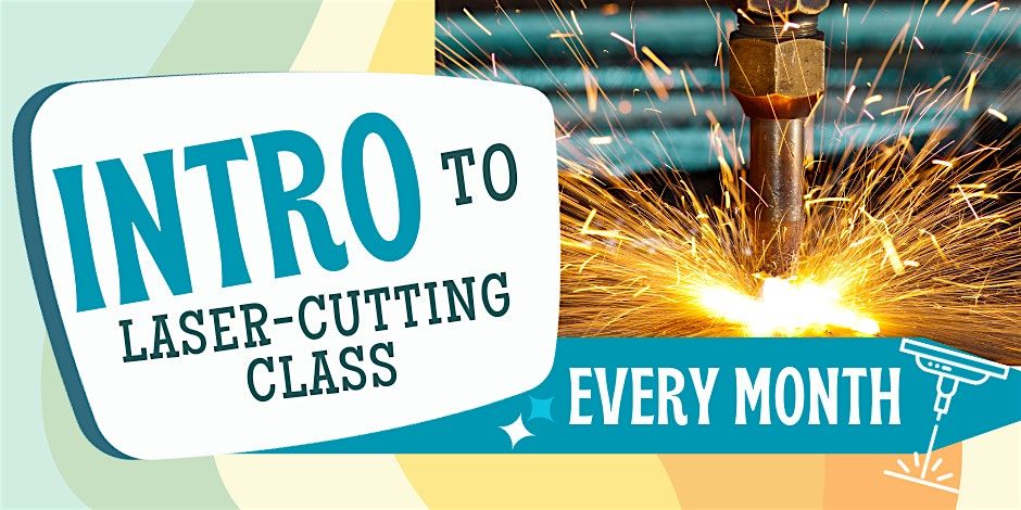 Intro to Laser Cutting Class | Event in Portsmouth | AllEvents