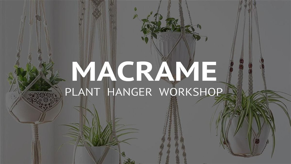 Plant Hanger Workshop 01 02 At Belgrave Emporium Belgrave