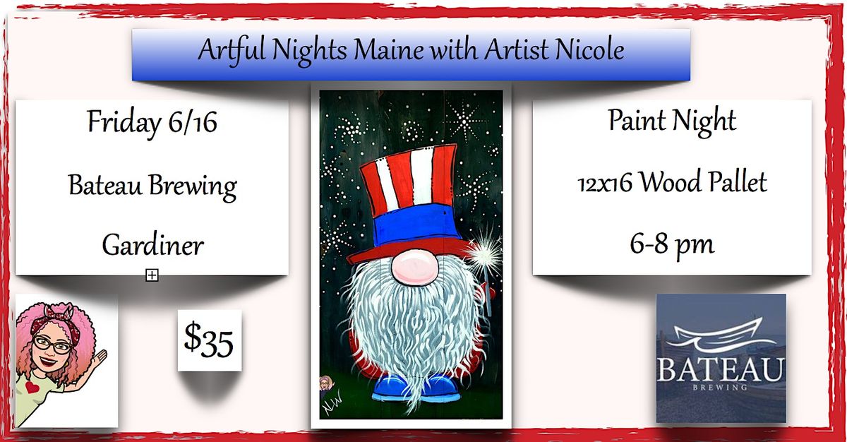 Wood Pallet Paint Night Uncle Sam Gnome at Bateau Brewing, Gardiner