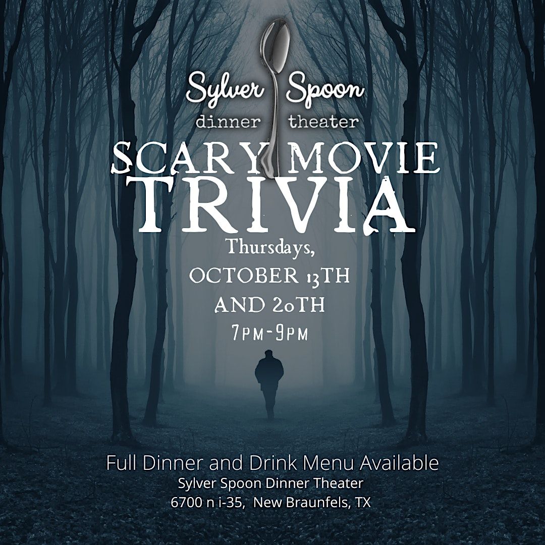 Horror Film Trivia At Sylver Spoon Sylver Spoon Dinner Theater New 
